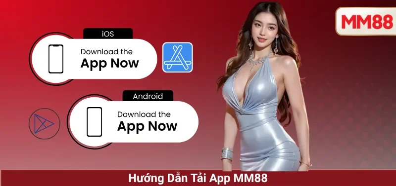 Hướng dẫn tải app MM88 chính thức cho Android và iOS